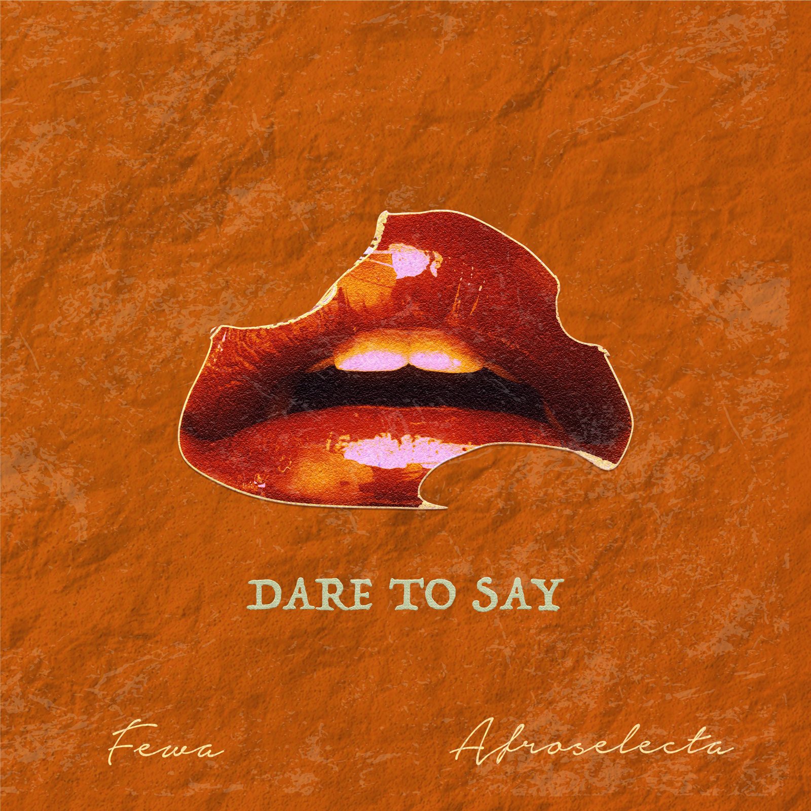 Dare To Say cover: glossy red lips on a burnt-orange background